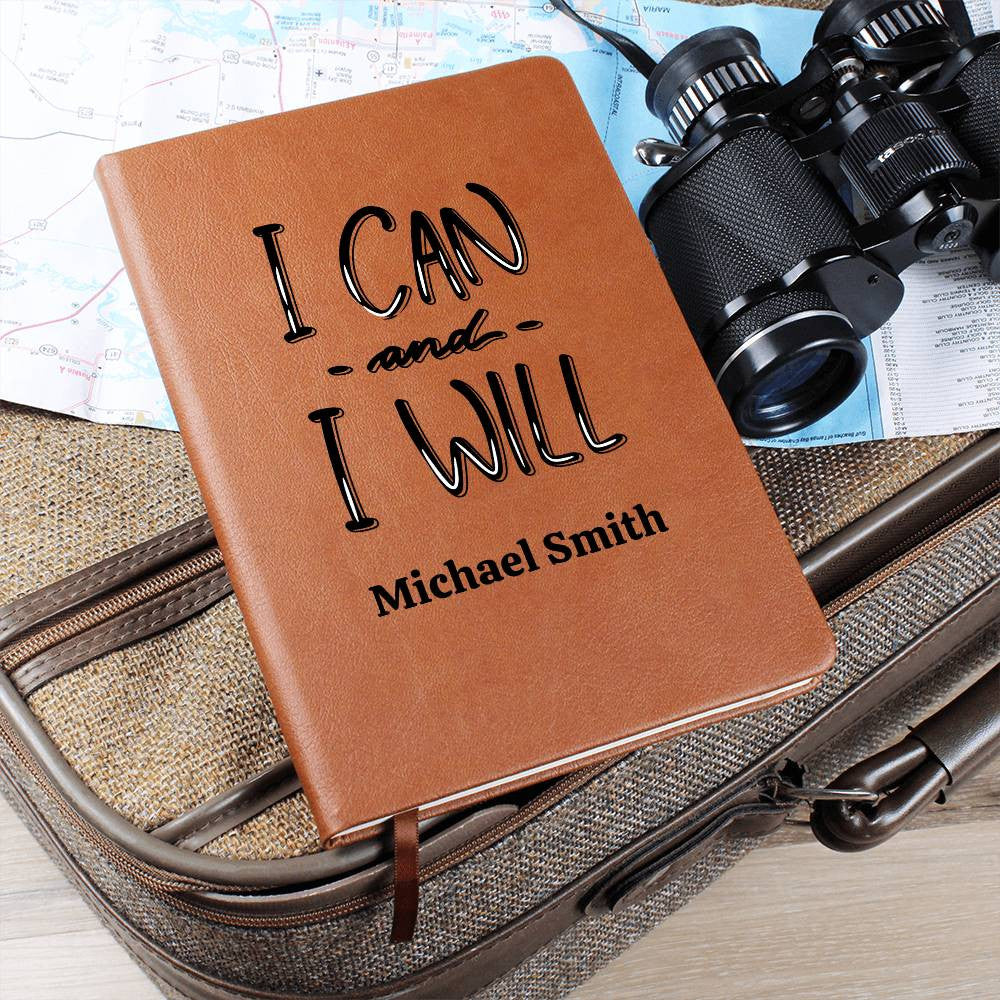 Personalized Journal - I Can And I Will Journal