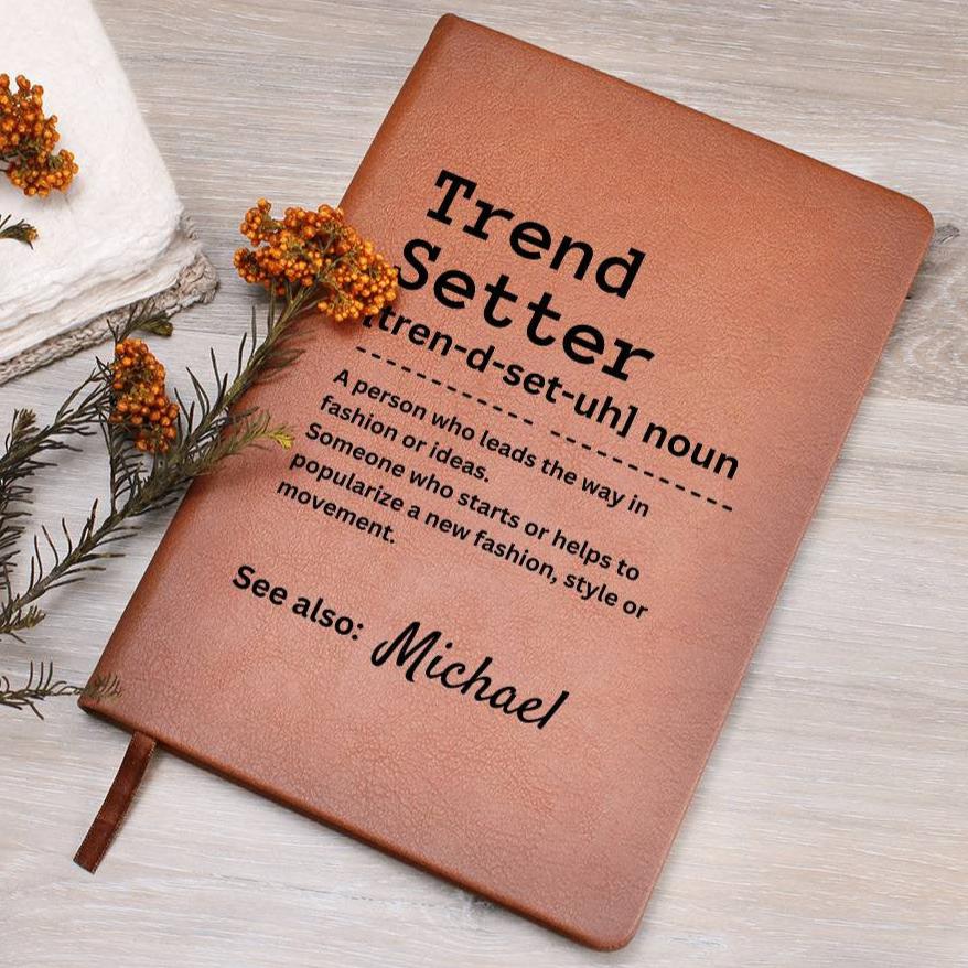 Personalized Journal - Trend Setter Journal, Definition Gift