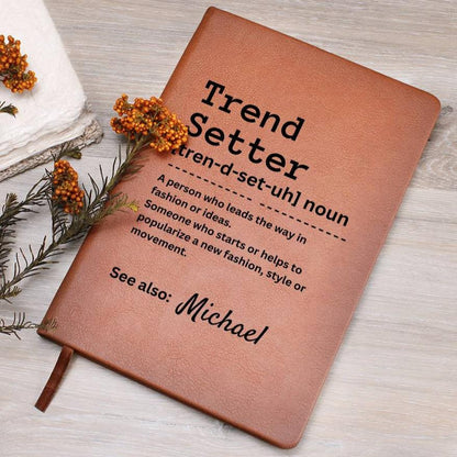 Personalized Journal - Trend Setter Journal, Definition Gift