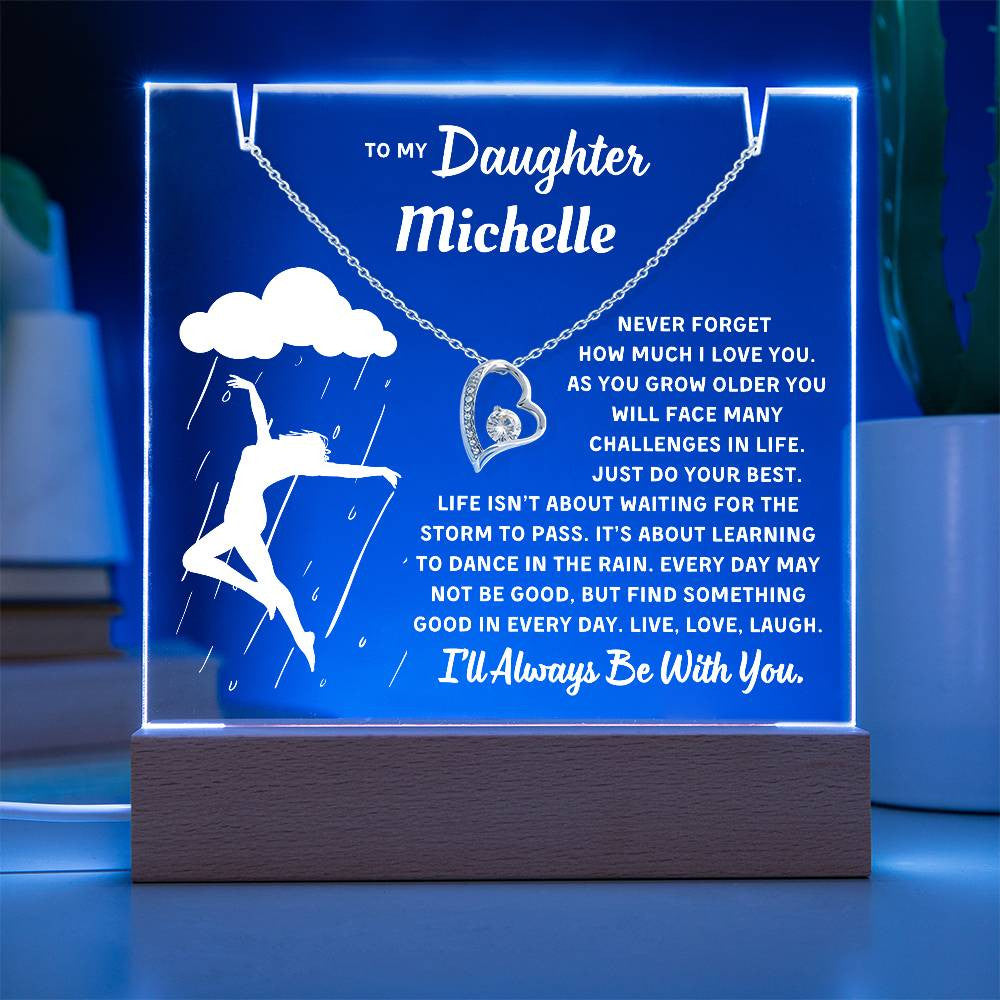 Personalized Keepsake Acrylic With Daughter's Name - To My Daughter, Night Light With Necklace (Learn To Dance In The Rain)