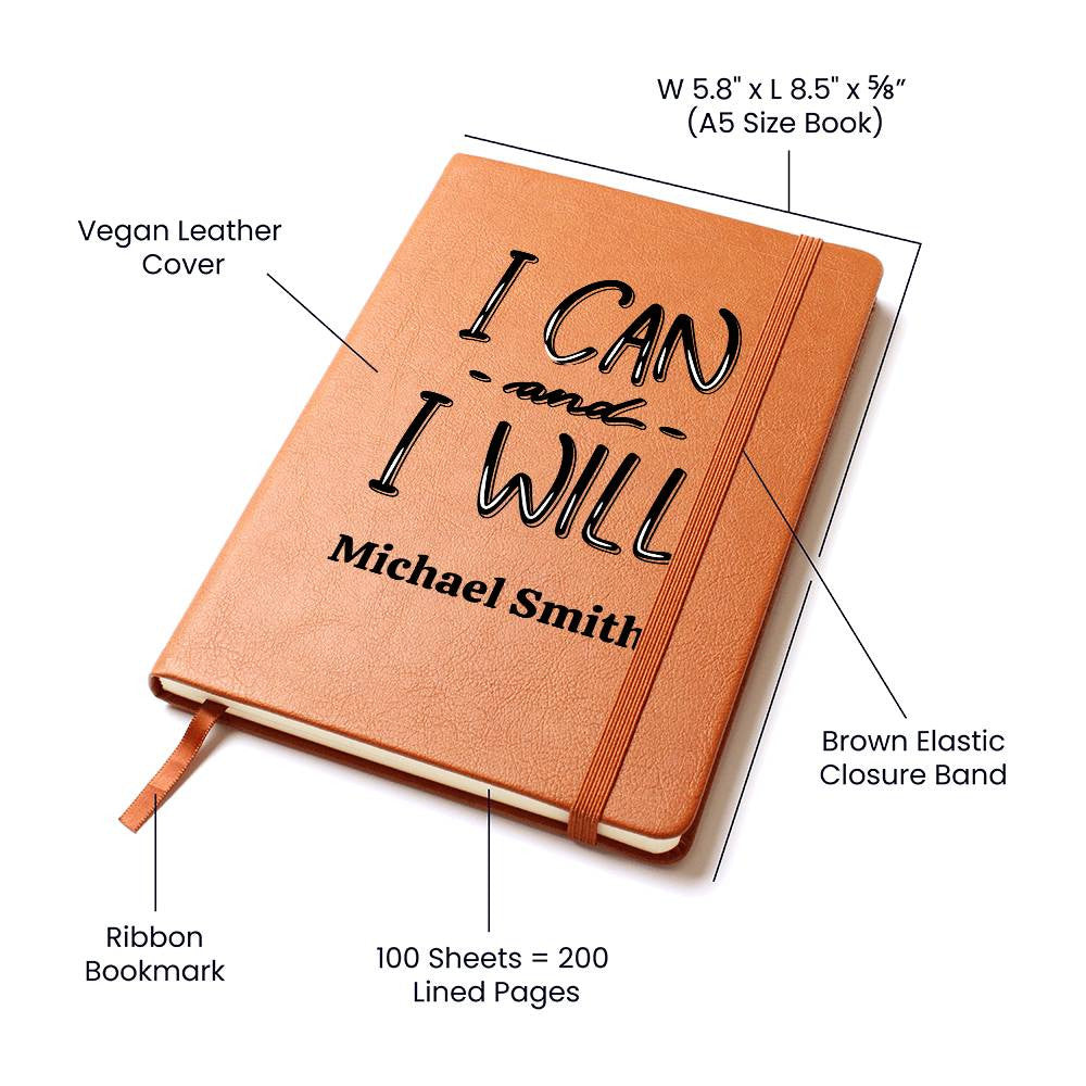 Personalized Journal - I Can And I Will Journal