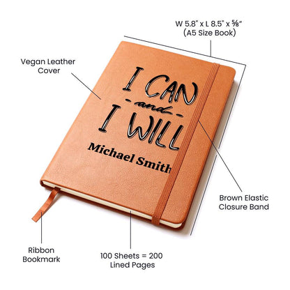 Personalized Journal - I Can And I Will Journal