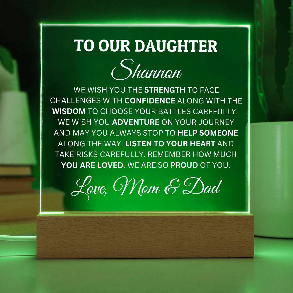 Personalized Acrylic Plaque For Daughter, To Our Daughter, We Are Proud Of You Acrylic Plaque