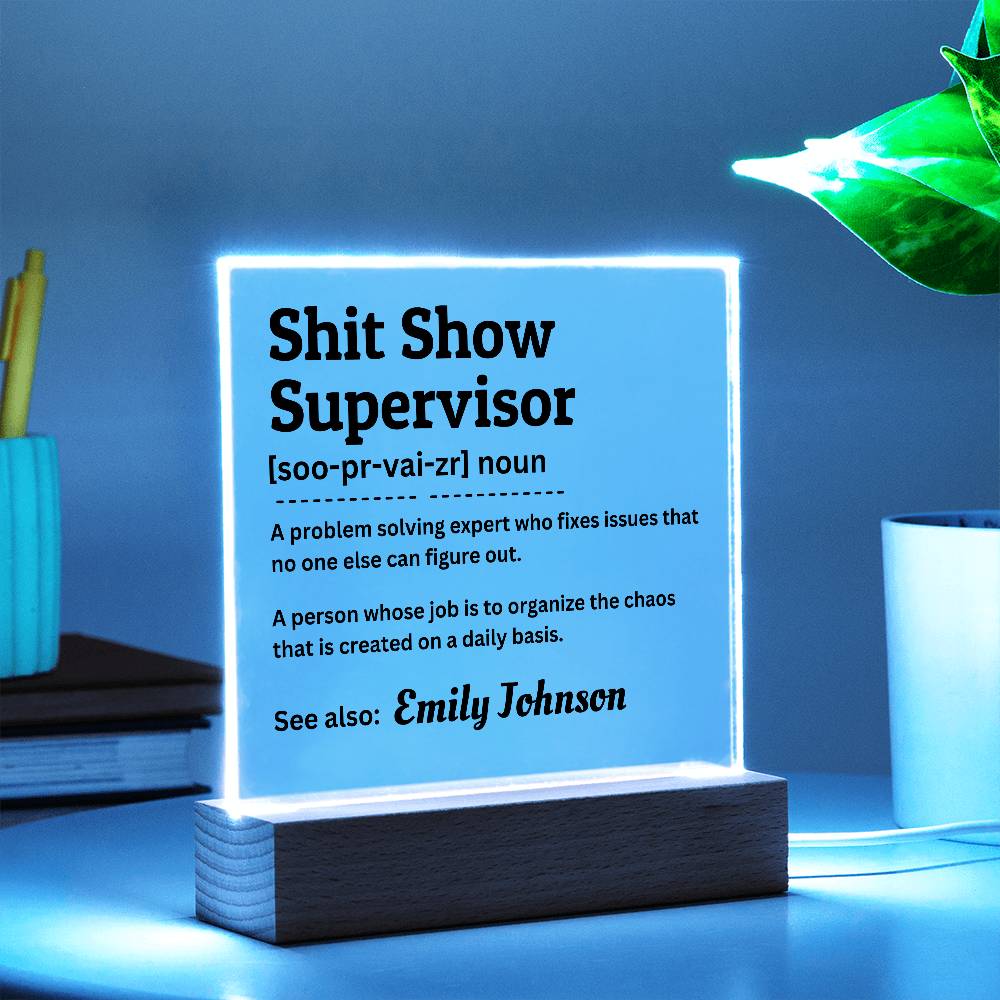 Personalized Supervisor Funny Acrylic Plaque, Funny Gift, Gag Gift