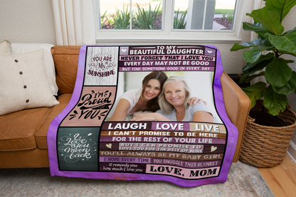 Personalized Blanket For Daughter, To My Daughter You'll Always Be My Baby Girl