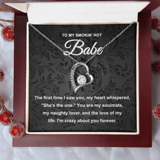 To My Smokin' Hot Babe | Forever Love Necklace