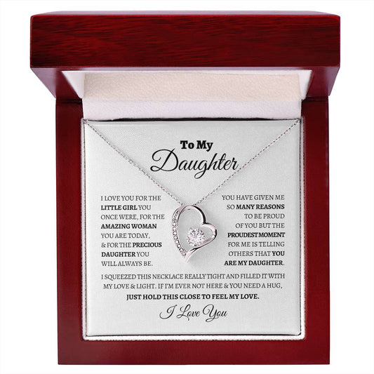 To My Daughter, I Am Proud That You Are My Daughter | Forever Love Necklace - WB