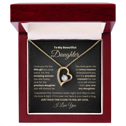 To My Daughter, I Am Proud That You Are My Daughter | Forever Love Necklace - GB