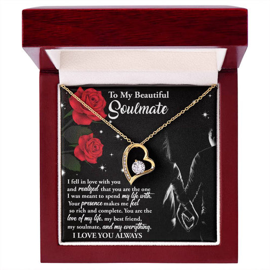 To My Beautiful Soulmate, You Are My Everything | Forever Love Necklace