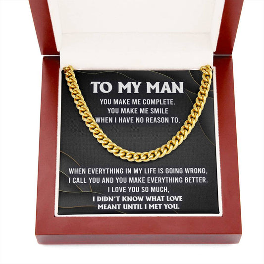 To My Man, You Make Me Complete | Cuban Link Chain