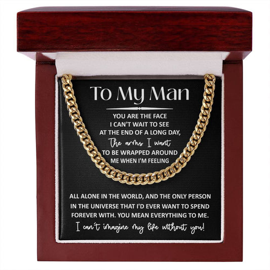 To My Man, You Mean Everything To Me | Cuban Link Chain