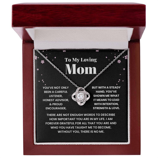 To My Loving Mom, Without You There Is No Me | Love Knot Necklace