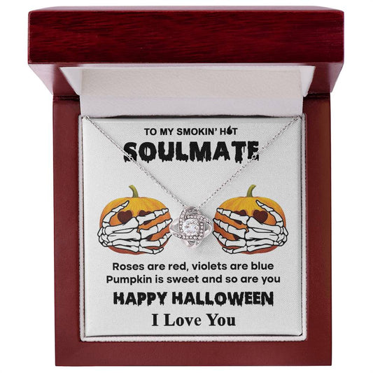 To My Smokin' Hot Soulmate | Love Knot Necklace