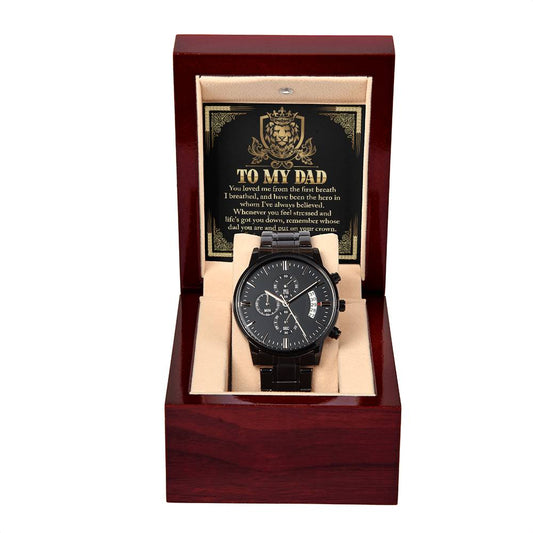 To My Dad, I Love You Always | Black Chronograph Watch