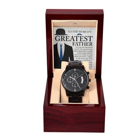 To The World's Greatest Father | Black Chronograph Watch