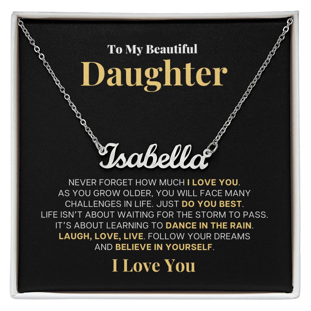 To My Beautiful Daughter, Laugh Love Live | Personalized Name Necklace