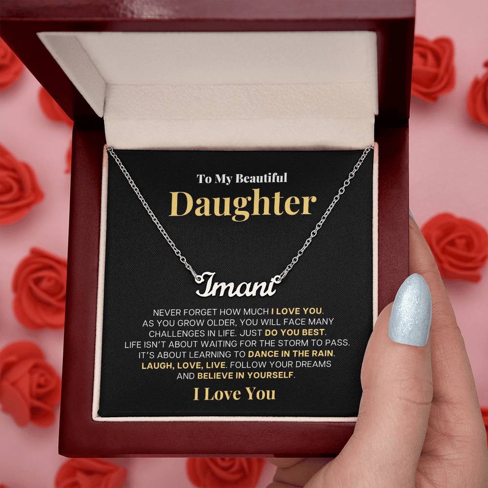 To My Beautiful Daughter, Laugh Love Live | Personalized Name Necklace