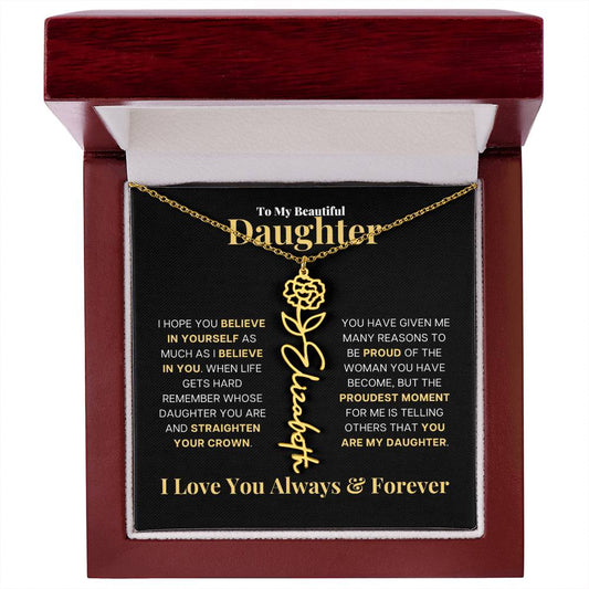 To My Beautiful Daughter, I Am Proud Of You | Personalized Birth Flower Necklace