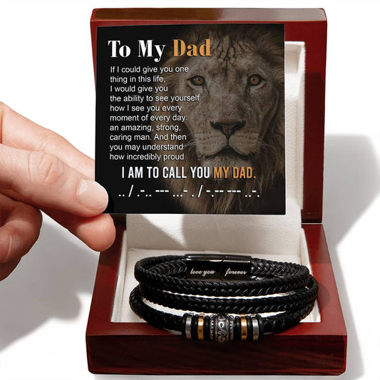 I Am Proud To Call You My Dad | Bracelet