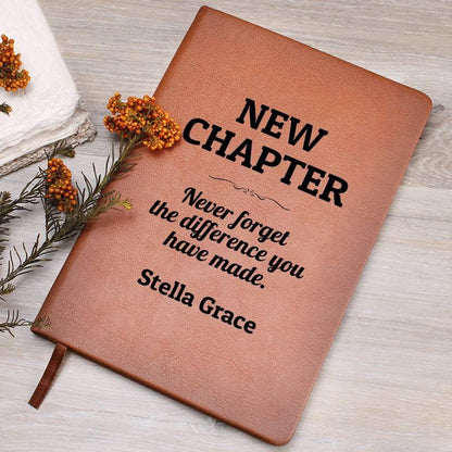 Personalized Journal Notebook - New Chapter, Never Forget The Difference You Made