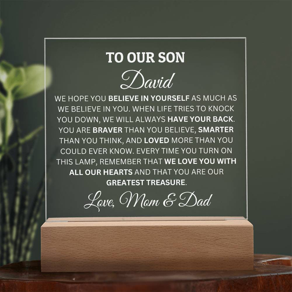 Personalized Acrylic Plaque For Son, To Our Son, We Believe In You Acrylic Plaque