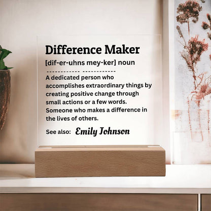 Personalized Difference Maker Acrylic Plaque