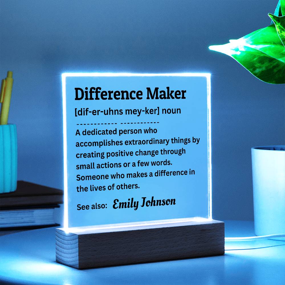 Personalized Difference Maker Acrylic Plaque