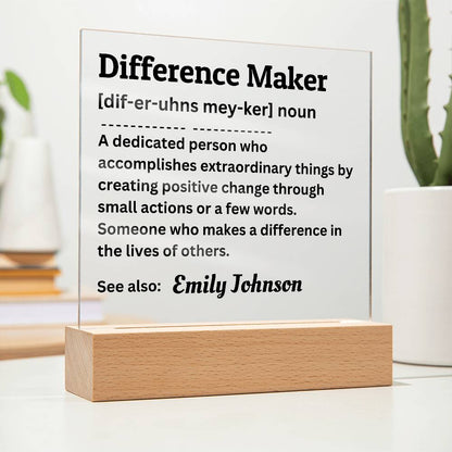 Personalized Difference Maker Acrylic Plaque