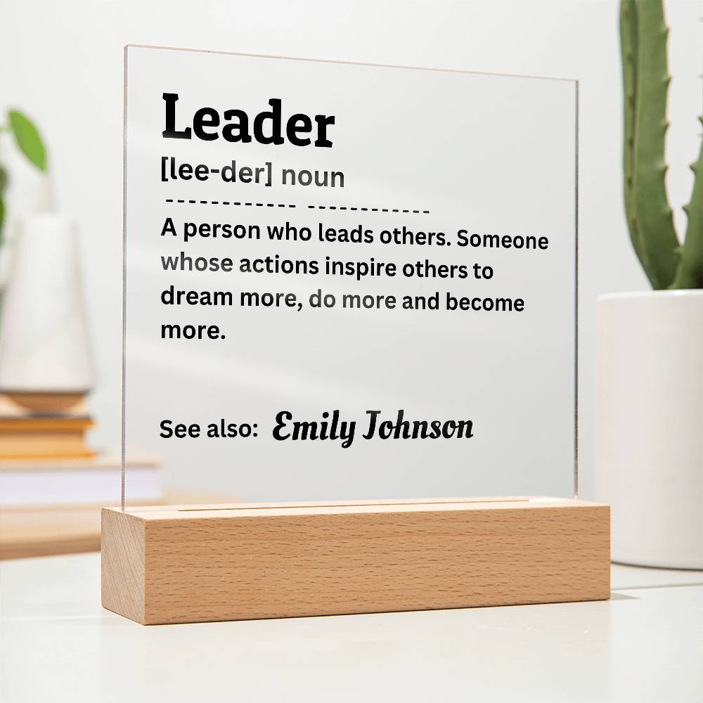 Personalized Leader Definition Acrylic Plaque, Recognition Gift