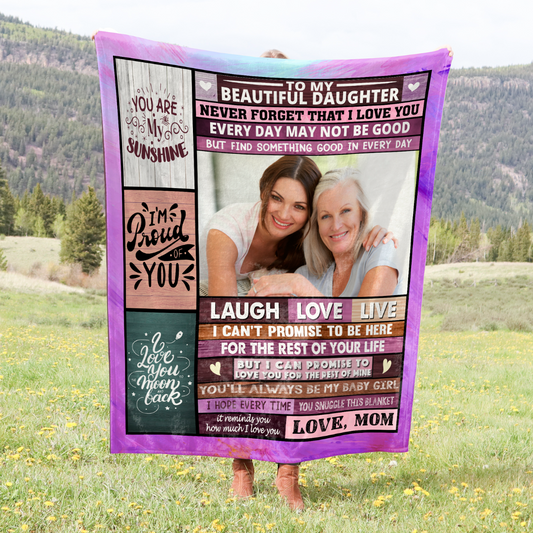 Personalized Blanket For Daughter, To My Daughter You'll Always Be My Baby Girl