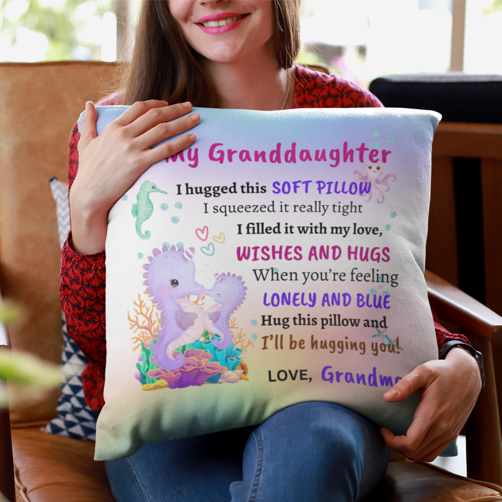 To My Granddaughter Pillow